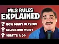 MLS 101 Roster rules explained Salary cap allocation money