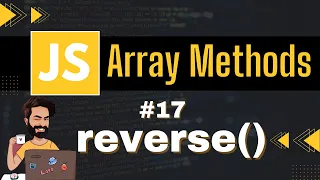 reverse Array Method Chap - 17 Array Methods and Properties Javascript Tutorial In Hindi