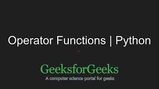 Python Programming Tutorial - Operator Functions