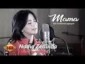Nadia Zerlinda - Mama (Official Lyric Video)