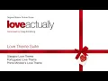 Love Theme Suite from "Love Actually" - music by Craig Armstrong