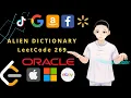 Leetcode 269 - Alien Dictionary JAVA Solution Explained