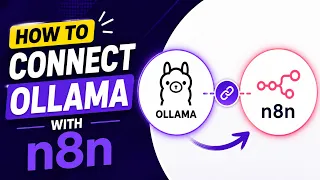 How to Connect Ollama to n8n | Run Ollama AI Models in Your Workflows