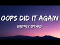 Download Lagu Britney Spears - Oops!...I Did It Again (Remix + Lyrics)
