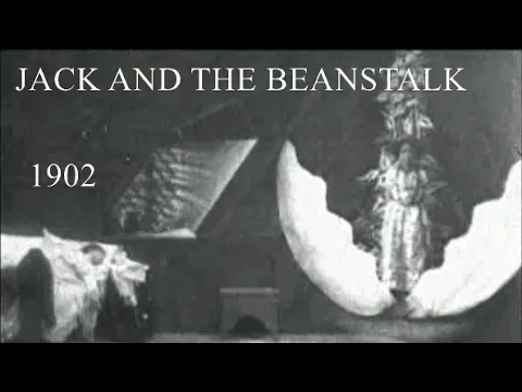 Jack and the Beanstalk (George S. Fleming, Edwin S. Porter, 1902)