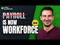QuickBooks Payroll Is Now Workforce 2026 Tutorial