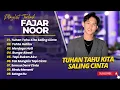 FAJAR NOOR - TUHAN TAHU KITA SALING CINTA - TAHTA HATIKU || LAGU POP TRENDING 2025