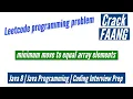 Leetcode program Minimum move to equal array elements Java Leetcode programming exercise
