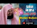 Download Lagu Surah An-Nisa (141-159) || By Sheikh Sudais with Arabic and English subtitles