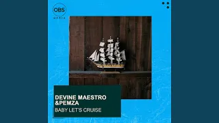 baby lets cruise original mix 