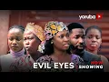 Evil Eyes - Yoruba Movie 2025 Drama Anike Ami, Habeeb Alagbe,Juliet Jatto, Abeni Agbon,Abiodun Jimoh