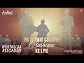 Download Lagu Bas Ek Sanam Chahiye Aashiqui Ke Liye - Nostalgia Reloaded | Aashiqui | Kumar Sanu | Rahul Roy