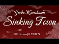 Download Lagu Sinking Town — Yoeko Kurahashi | Romaji LYRICS
