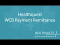 Healt uest - WCB Payment Remittance