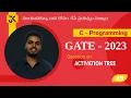 89 GATE CSE 2023 C Programming Question on Activation Tree - Program Tracing
