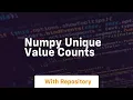 numpy unique value counts