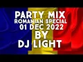Dj Light @ Party Mix (01 December 2022) [Romanian Special Edition]