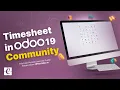 Timesheet In Odoo 19 Community Overview Odoo 19 Tips Features Odoo 19 Functional Tutorials