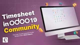 Timesheet In Odoo 19 Community Overview Odoo 19 Tips Features Odoo 19 Functional Tutorials