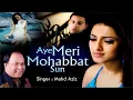Download Lagu Aye Meri Mohabbat Sun Main Ye Mashwara Doonga - Mohd Aziz Song || New Hindi Song 2024 ||
