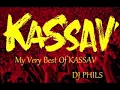 Download Lagu MY VERY BEST OF KASSAV DJ PHILS MIX + ARTISTS GUESTS