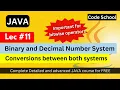 Binary and Decimal Number System in Java Conversion between binary and decimal Java Tutorial