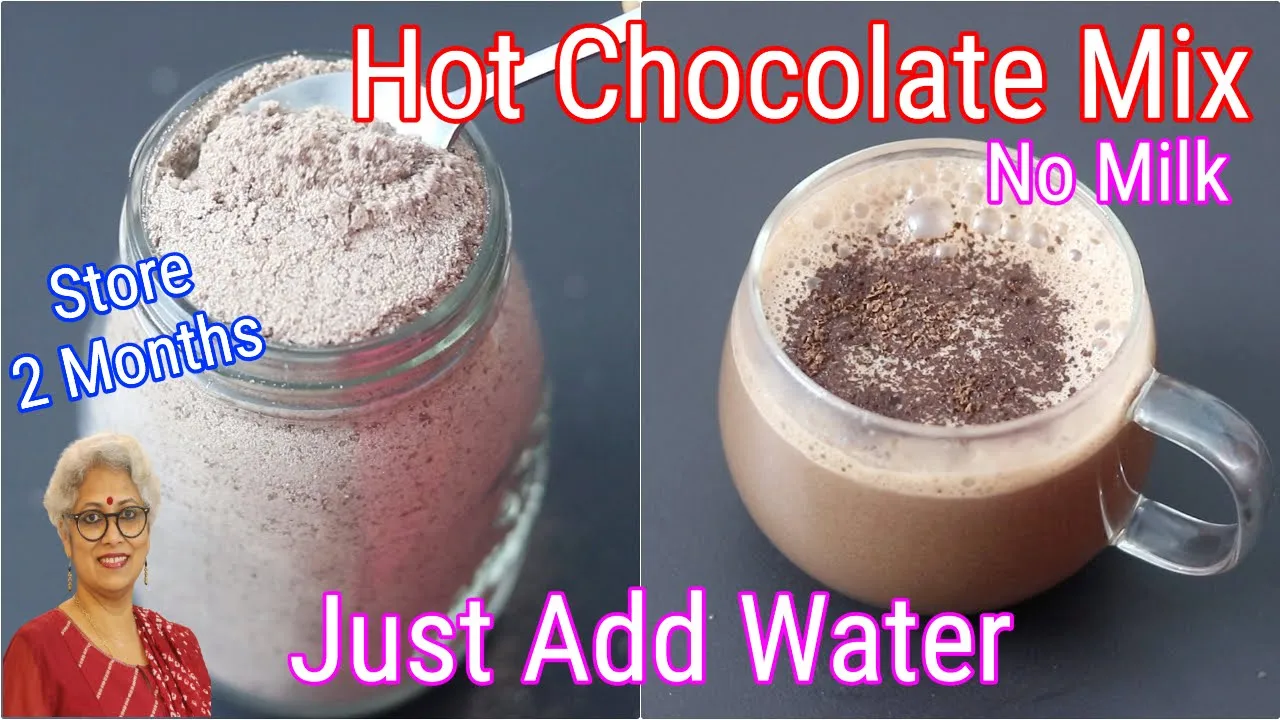 Hot Chocolate Mix - Instant Homemade Choco Mix Recipe - Store 2 Months - Hot Chocolate Without Milk