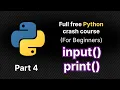 Input and Output in python Python Full Free Crash Course Part 4