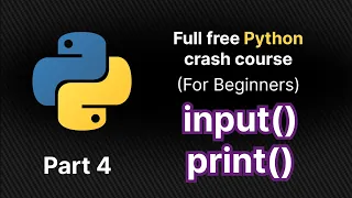Input and Output in python Python Full Free Crash Course Part 4