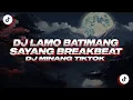Download Lagu DJ LAMO BATIMBANG SAYANG DJ TASISAH DEK HARATO || DJ MINANG TIKTOK TERBARU 2024