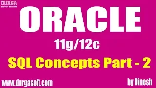 Oracle SQL Concepts Part 2