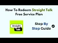 How To Redeem Straight Talk Free Service Plan