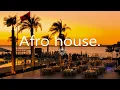 Lagu SUMMER AFRO HOUSE Sunset Mix (Adam Port, Avicii, The Weeknd, Coldplay, Diplo) - Summer Vibes Mix #53