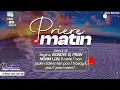 Download Lagu VENDREDI 29 AOUT 2025 - PRIERE DU MATIN -  PA PRAN DESIZYON LEW FACHE - FRERE BIGOT LUXONER