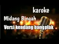 Download Lagu Karoke Midang Bingah#Darso#midangbingah