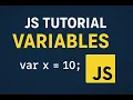 Javascript Tutorial Lesson 1 - Variables