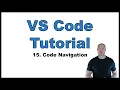 VS Code Tutorial p 15 Code Navigation Tabs Breadcrumbs Scrolling Search within File etc