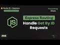 Handle Find By ID Requests in Express Build a Search API Handling Not Found Errors Part