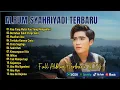 Download Lagu SYAHRIYADI -KAU YANG MULAI KAU YANG MENGAKHIRI | BERTAHAN SAKIT PERGI SULIT LAGU POP TERPOPULER 2024