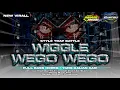 Lagu DJ WIGGLE WEGO WEGO‼️TRAP BATTLE AMUNISI GONDANGLEGI‼️YANG KALIAN CARI‼️
