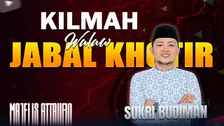 kilmah walau jabal khotir i voc sukri budiman i majelis attaufiq madura 2026