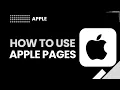 How to Use Apple Pages - Step by Step Tutorial