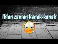 Download Lagu IKLAN DULU-DULU| MALAYSIA