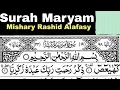 Download Lagu 19 - Surah Maryam Full | Sheikh Mishary Rashid Al-Afasy With Arabic Text (HD)