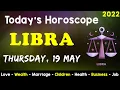 Aj Ka Din Kaisa Rahe Ga Libra Daily Horoscope Horoscope Today Aj Ka Din 19 May 2022