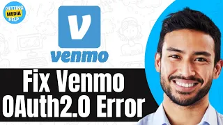 Fixed Venmo App Error How To Fix Venmo App Error OAuth2 0 Easy Guide 2024