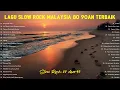 Download Lagu 🎸 Lagu Slow Rock Malaysia Terbaik – Koleksi Rock Kapak Jiwang 80an 90an Menggamit Memori Indah 🌌