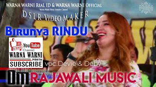 Download OM.Rajawali Music |Birunya Rindu | voc.Devie \u0026 Deby || WARNAWARNIPHOTO || Desa Gasing | 31Jan2021 MP3