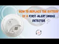 How to Replace First Alert Smoke Detector Battery