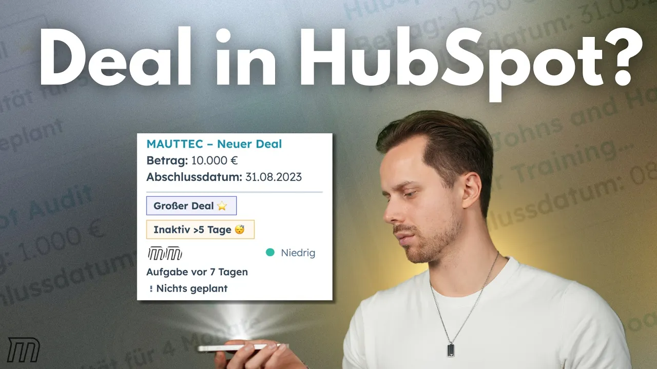 HubSpot Deal erstellen: Pipeline, Phasen und Automatisierung